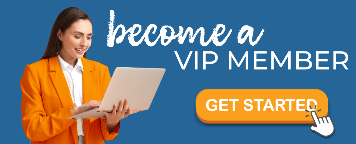 Become a VIP member