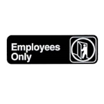 Vollrath 4506 - Employees Only Sign, 3